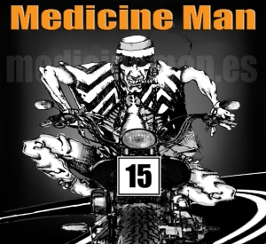 Medicine Man 15 aniversario